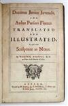 JUVENALIS, DECIMUS JUNIUS; and PERSIUS FLACCUS, AULUS. Decimus Junius Juvenalis and Aulus Persius Flaccus Translated. 1673